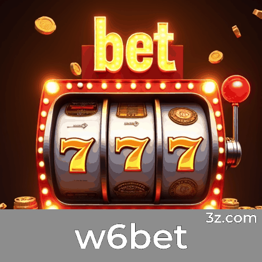 w6bet: Cassino Online Seguro e Rápido
